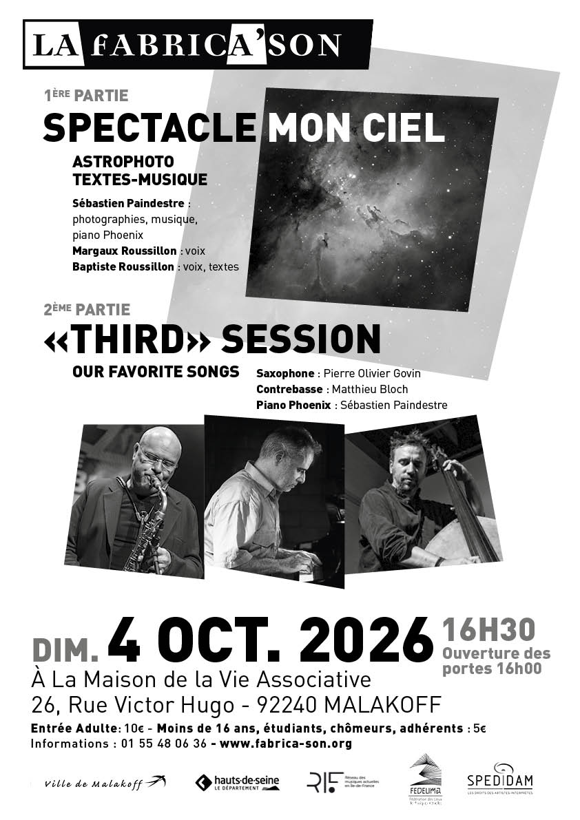 OCTOBRE 2026 Spectacle Mon Ciel + «Third» Session